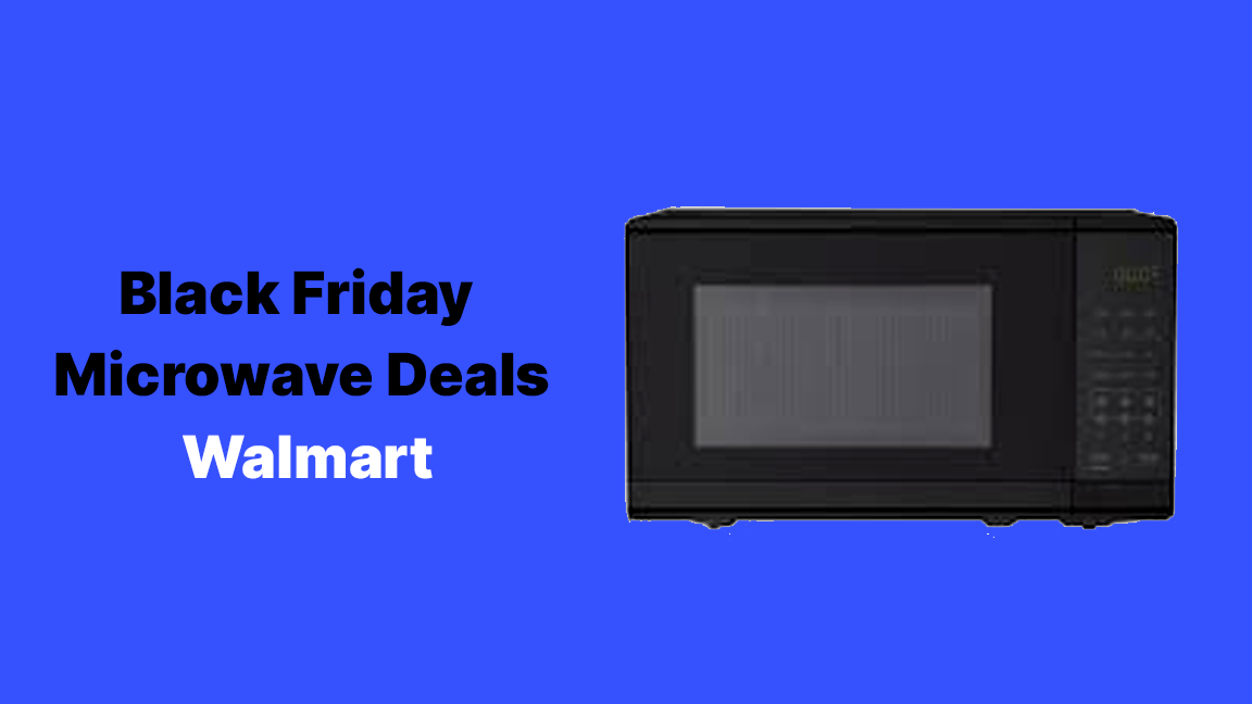 Black Friday Microwave Deals Walmart